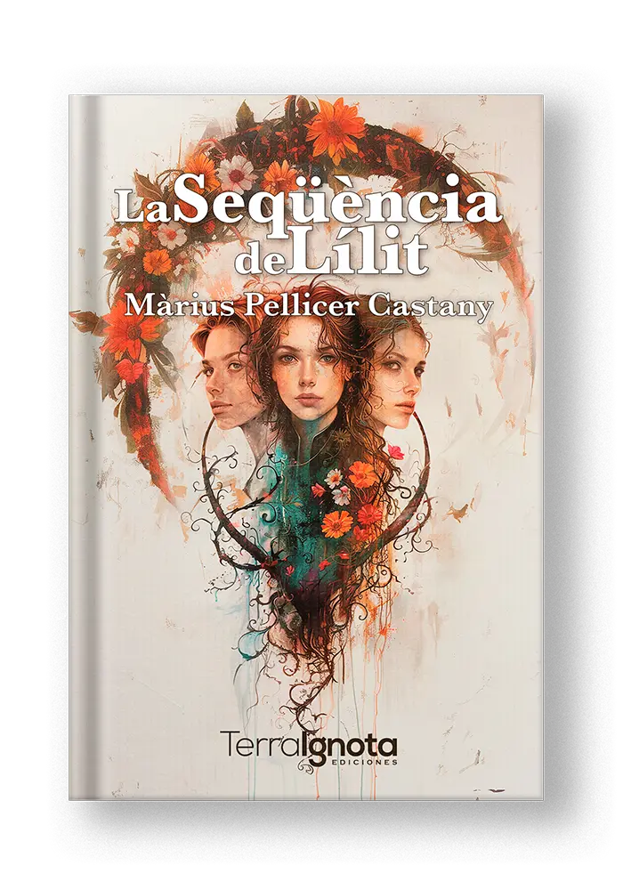 Cubierta del libro LA Seqüència de Lilit de Màrius Pellicer Castany en bookcovertrailer.es